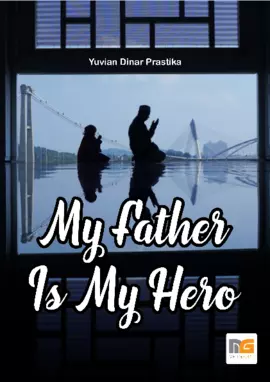 My Father Is My Hero