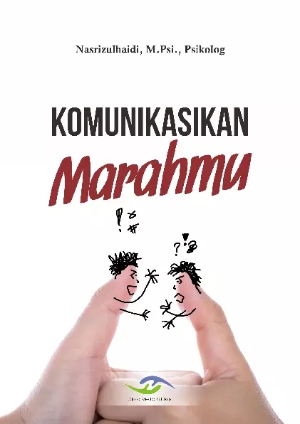 Komunikasikan Marahmu