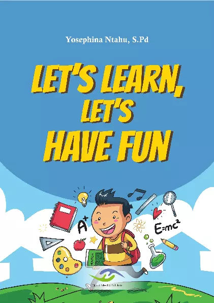 Let’s Learn Let’s Have Fun