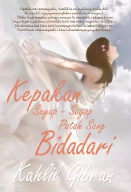 Kepakan Sayap-sayap Patah Sang Bidadari