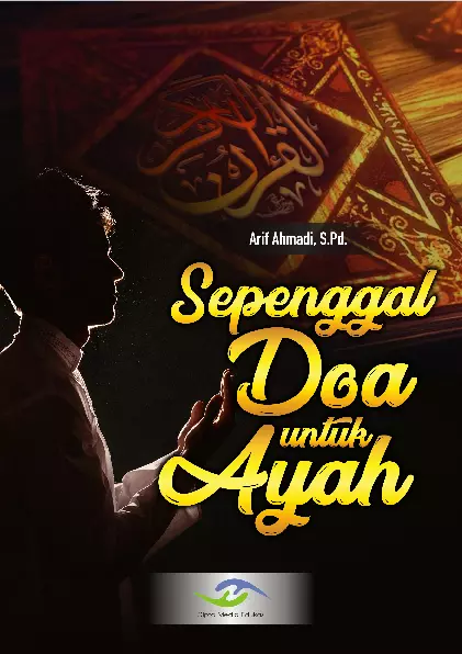 Sepenggal Doa untuk Ayah