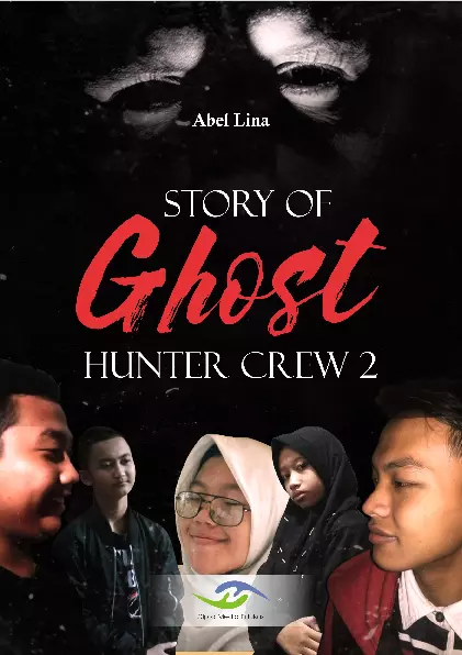 Story of Ghost Hunter Crew 2