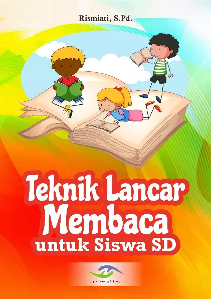 Teknik Lancar Membaca untuk Siswa SD