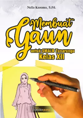 Membuat Gaun untuk SMALB Tunarungu Kelas XII