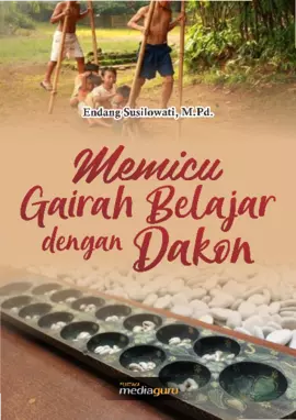 Memicu Gairah Belajar dengan Dakon