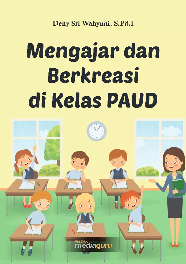 Mengajar dan Berkreasi di Kelas PAUD