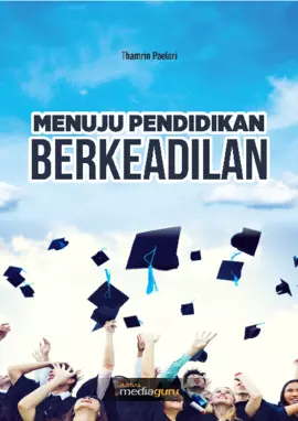 Menuju Pendidikan Berkeadilan (Catatan dari Anging Mamiri)