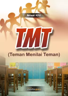 Teman Menilai Teman (TMT) Best Practice pembelajaran Pendidikan Agama Islam