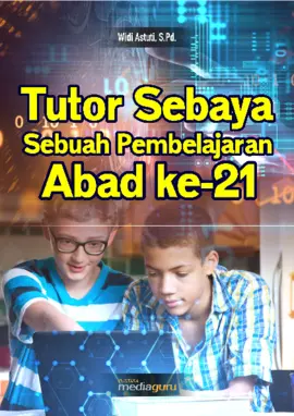 Tutorial Sebaya Sebuah Pembelajaran Abad Ke‐21