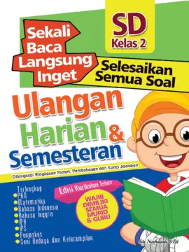 Sekali Baca Langsung Inget Ulangan Harian dan Semesteran SD kelas 2