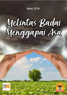 Melintas Badai Menggapai Asa