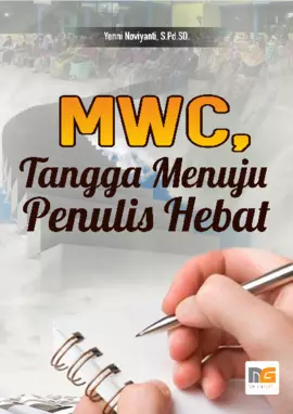 MWC, Tangga Menuju Penulis Hebat