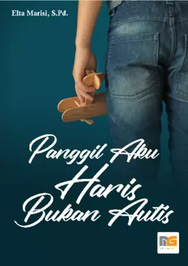 Panggil Aku Haris, Bukan Autis