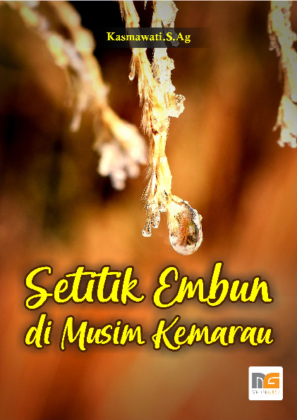 Setitik Embun di Musim Kemarau