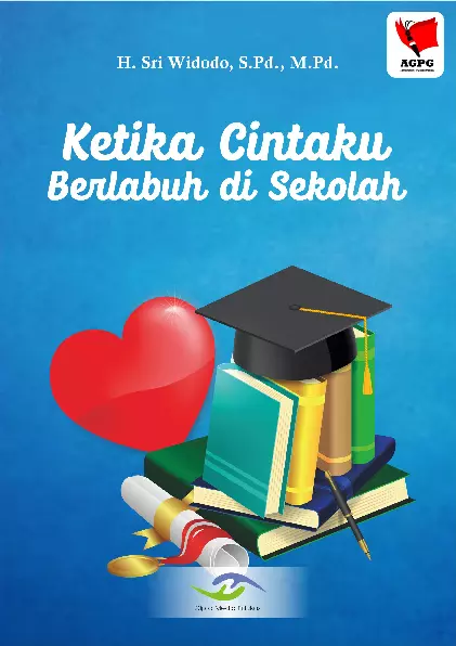 Ketika Cintaku Berlabuh di Sekolah