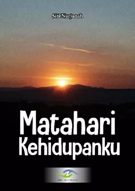 Matahari Kehidupanku