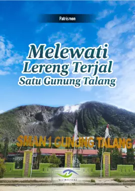 Melewati Lereng Terjal Satu Gunung talang