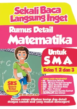 Sekali Baca Langsung Inget Rumus Detail Matematika Untuk SMA 1,2, & 3