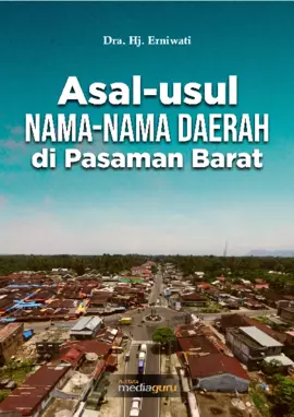 Asal‐usul Nama‐Nama Daerah di Pasaman Barat