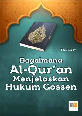 Bagaimana Al Qur’an Menjelaskan Hukum Gossen