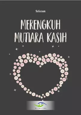 Merengkuh Mutiara Kasih