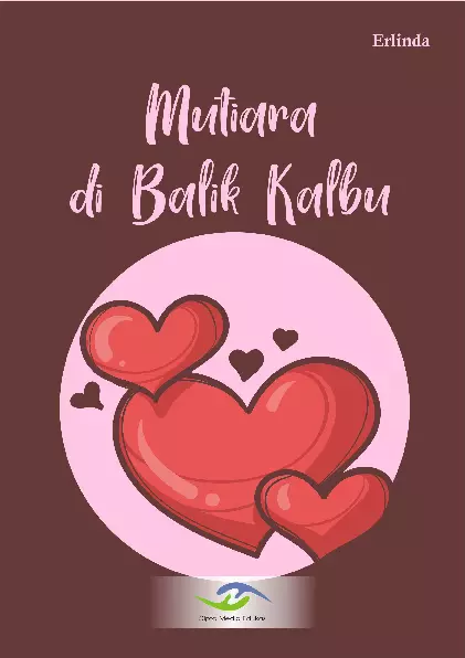 Mutiara di Balik Kalbu (Kumpulan Cerpen)