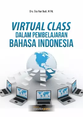 Virtual Class dalam Pembelajaran Bahasa Indonesia