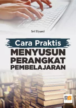 Cara Praktis Menyusun Perangkat Pembelajaran