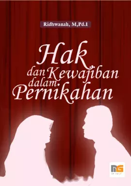 Hak dan Kewajiban dalam Pernikahan