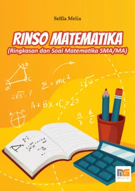 Rinso Matematika (Ringkasan dan Soal Matematika SMA/MA)