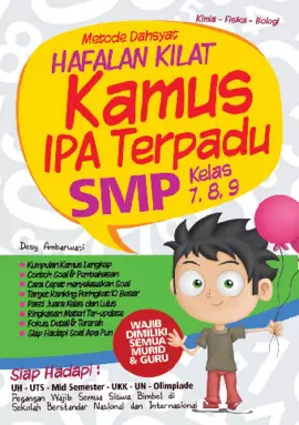 Metode Dahsyat Hafalan Kilat Kamus IPA Terpadu SMP 7, 8, & 9