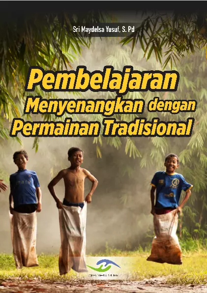 Pembelajaran Menyenangkan dengan Permainan Tradisional