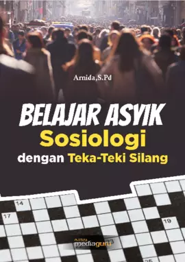 Belajar Asyik Sosiologi dengan Teka‐Teki Silang