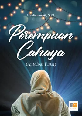 Perempuan Cahaya [Antologi Puisi]