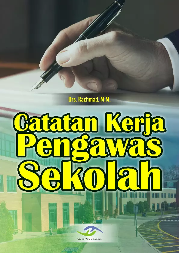 Catatan Kerja Pengawas Sekolah