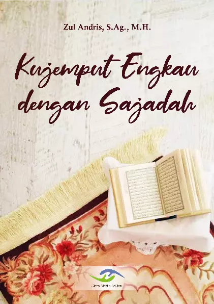 Kujemput Enkau dengan Sajadah