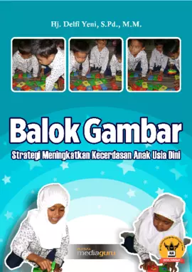 Balok Gambar, Strategi Meningkatkan Kecerdasan Anak Usia Dini