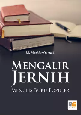 Mengalir Jernih Menulis Buku Populer