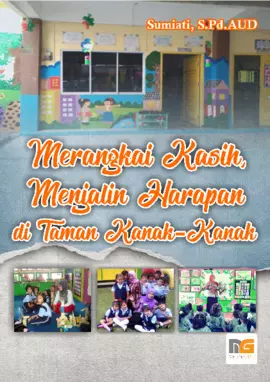 Merangkai Kasih, Menjalin Harapan di Taman Kanak‐Kanak