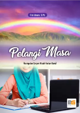 Pelangi Masa (Kumpulan Cerpen Kisah Harian Guru)