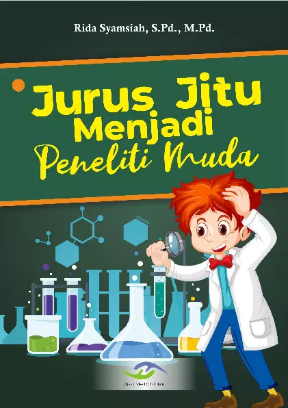 Jurus Jitu Menjadi Peneliti Muda