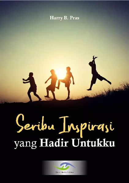 Seribu Inspirasi yang Hadir Untukku