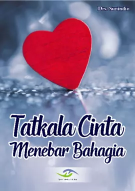 Tatkala Cinta Menebar Bahagia