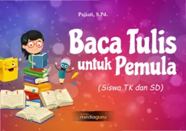 Baca Tulis untuk Pemula (Siswa TK dan SD)