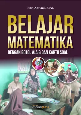 Belajar Matematika dengan Botol Ajaib dan Kartu Soal