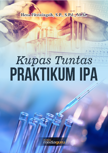 Kupas Tuntas Praktikum IPA