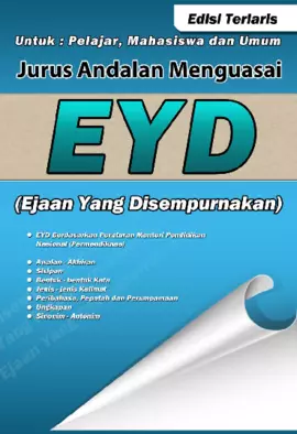 Jurus Andalan Menguasai EYD (Ejaan Yang Disempurnakan)