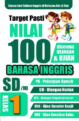 Target Pasti Nilai 100 Bahasa Inggris SD/Mi Kelas 1