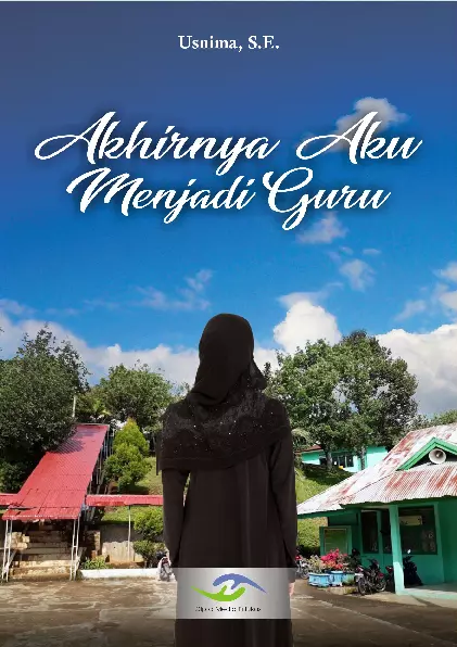 Akhirnya Aku Menjadi Guru