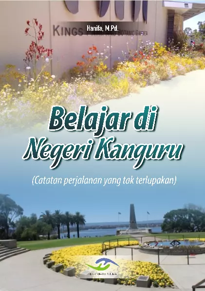 Belajar di Negeri Kanguru (Catatan perjalanan yang tak terlupakan)